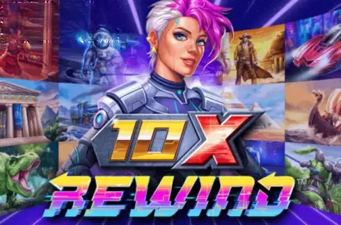 10x Rewind