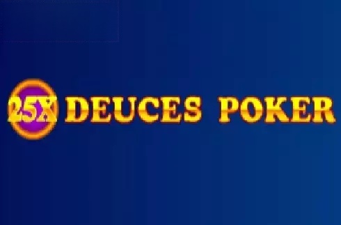 25x Deuces Poker