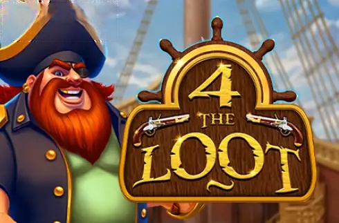 4 the Loot