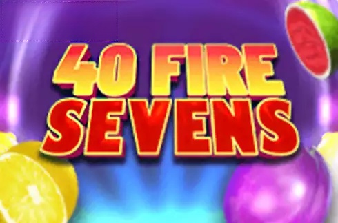 40 Fire Sevens