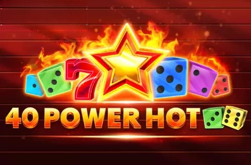 40 Power Hot Dice