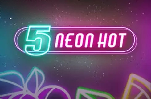 5 Neon Hot
