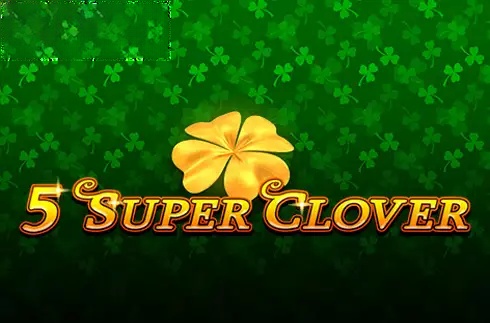 5 Super Clover