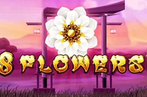 8 Flowers