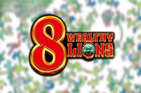 8 Wealthy Lions