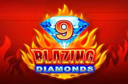 9 Blazing Diamonds