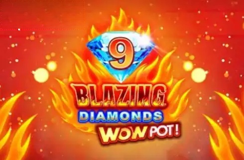 9 Blazing Diamonds Wowpot