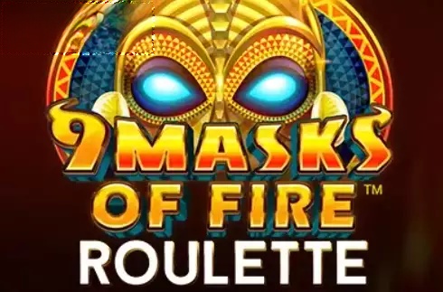 9 Masks of Fire Roulette