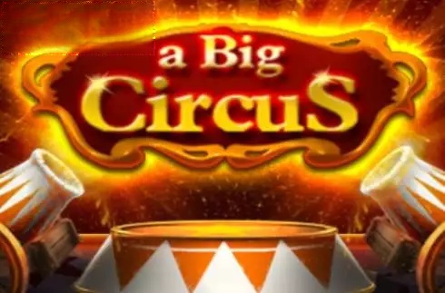 A Big Circus
