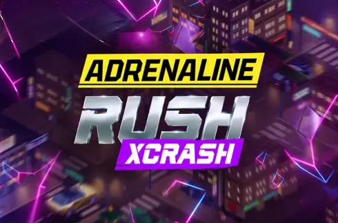 Adrenaline Rush: XCrash