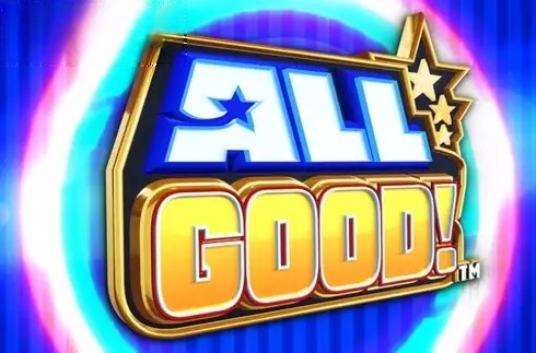 All Good!