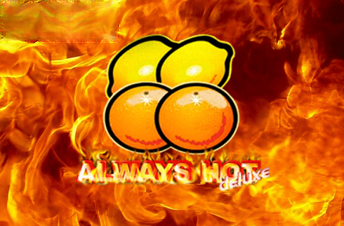 Always Hot deluxe