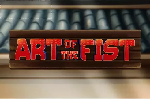 Art Of The Fist