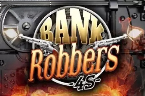 Bank Robbers 4S