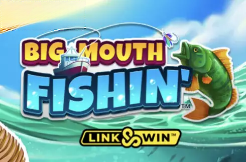 Big Mouth Fishin