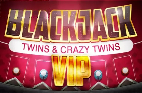 BlackJack Twins and Crazy Twins Extended VIP