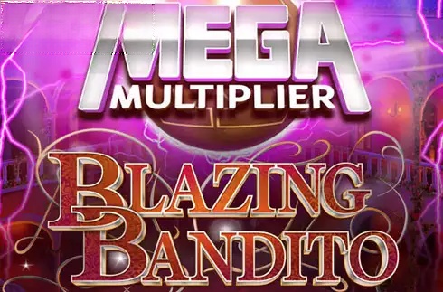 Blazing Bandito