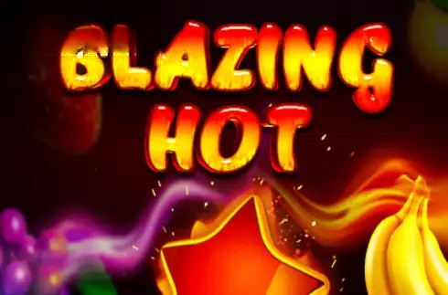 Blazing Hot