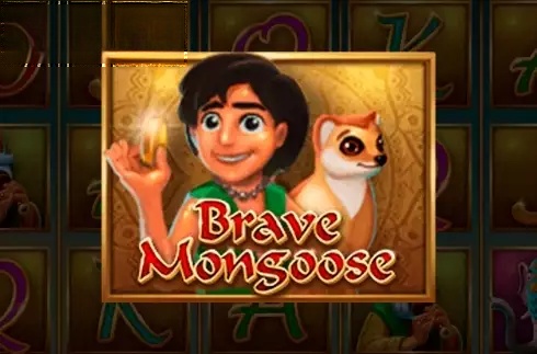 Brave Mongoose