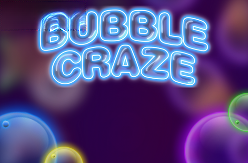 Bubble Craze