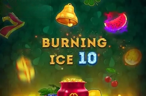 Burning Ice 10