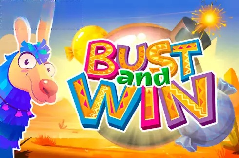 Bust and Win