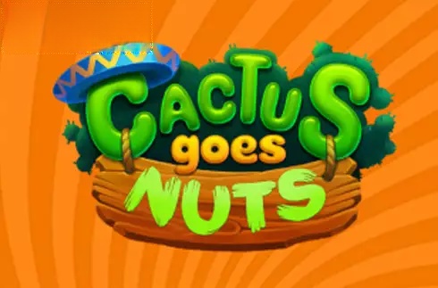 Cactus Goes Nuts