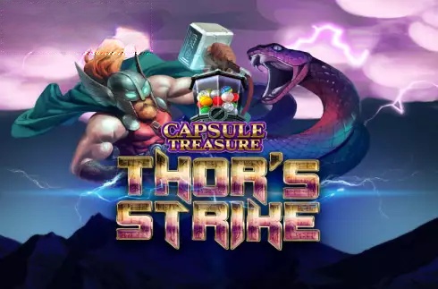 Capsule Treasure Thor's Strike
