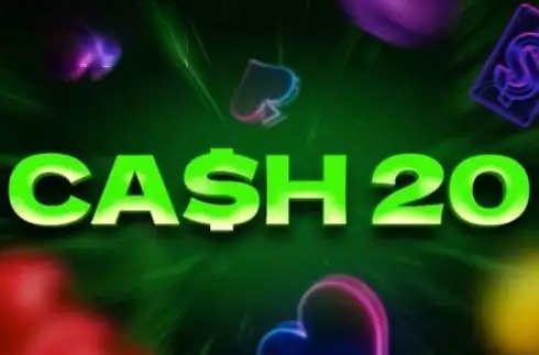 Cash 20