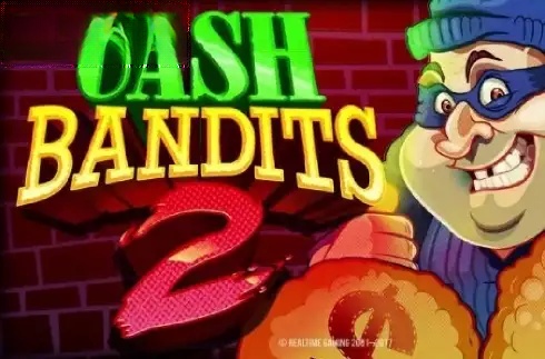 Cash Bandits 2