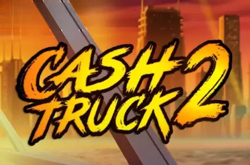 Cash Truck 2