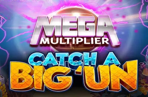 Catch A Big Un