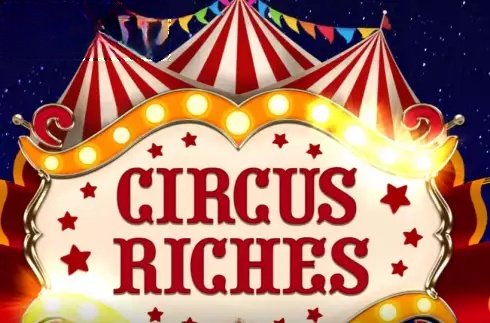 Circus Riches
