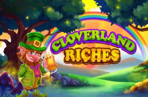 Cloverland Riches