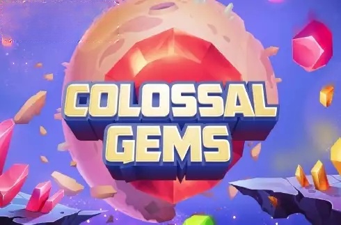 Colossal Gems