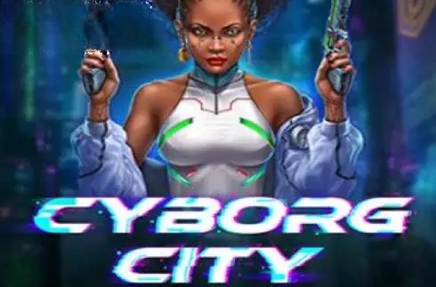 Cyborg City
