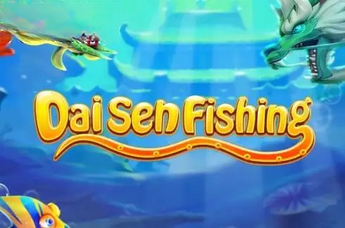 Daishen Fishing