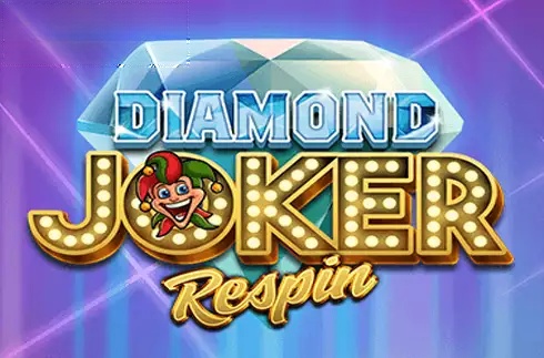 Diamond Joker Respin