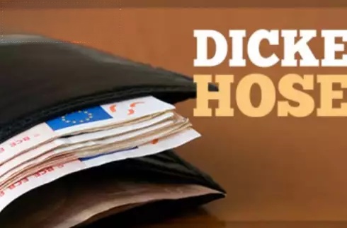 Dicke Hose