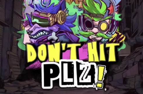 Don't Hit PLZ