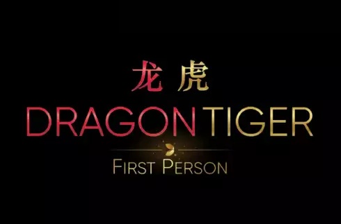 Dragon Tiger First Person