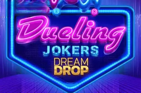 Dueling Jokers Dream Drop