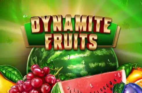 Dynamite Fruits