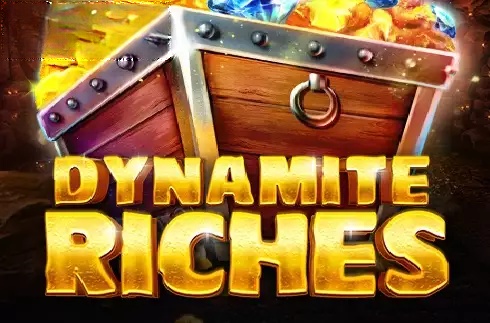 Dynamite Riches