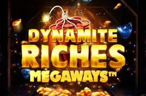 Dynamite Riches Megaways