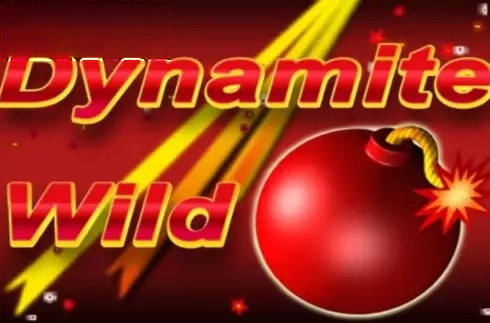 Dynamite Wild
