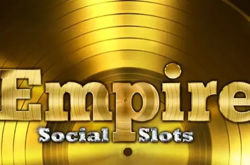 EMPIRE Social Slots