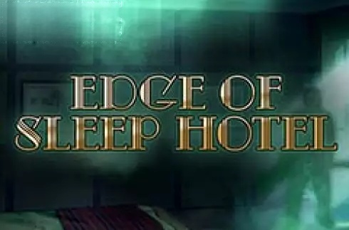 Edge of Sleep Hotel