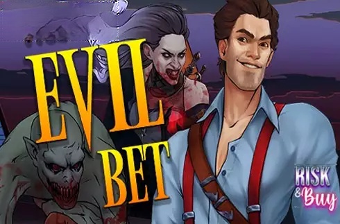 Evil Bet