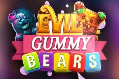 Evil Gummy Bears